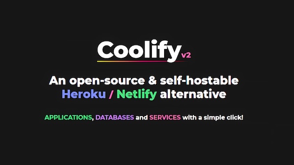 Migrating to Coolify: an open source PAAS that installs wherever you want